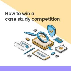 How to win in a case study competition